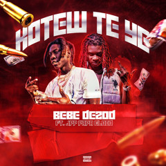 Bebe Dezod - Kotew Te Ye ft. Jpp Papa Blood