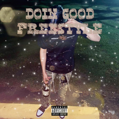 Doin Good (freestyle)