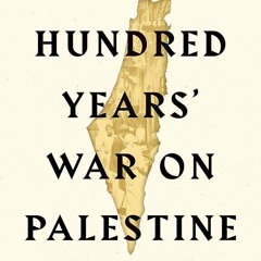 كتاب مسموع 007 حرب المائة عام على فلسطين ... رشيد الخالدي