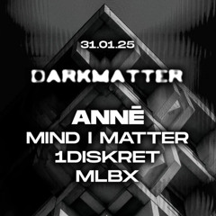 1Diskret - Darkmatter @ Spot Club 31.01.2025