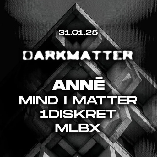 1Diskret - Darkmatter @ Spot Club 31.01.2025