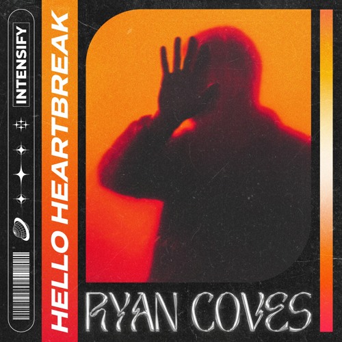 Ryan Coves - Hello Heartbreak