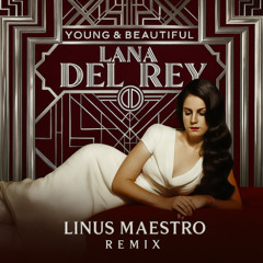 Young & Beautiful (Linus Maestro Remix) PITCHED DOWN FOR COPYRIGHT
