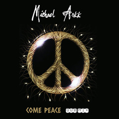 Come Peace