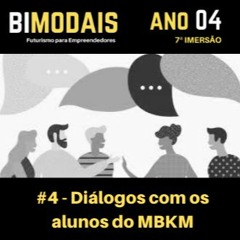 #4 – Diálogos com os alunos do MBKM
