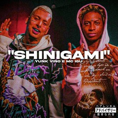 yunk vino & mc igu ~ shinigami ~ speed up