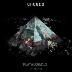 unders @ PlayAlchemist Pyramid - Burning Man 2022