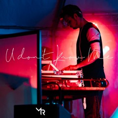 U Don't Know Me (Mwaki Vocal)