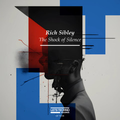 Rich Sibley - Infinite Choice (Original Mix)