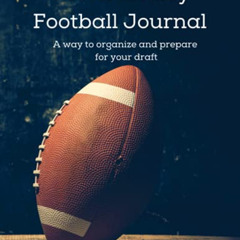 [VIEW] PDF 🖍️ Thee Fantasy Football Journal: Cheat sheets to organize and prepare fo