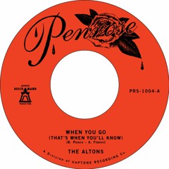 The Altons - When You Go (Thats When You'll Know)