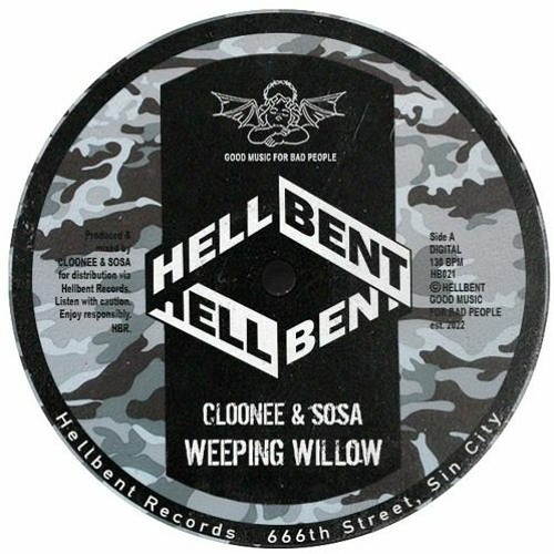 Cloonee, Sosa - Weeping Willow [Hellbent]