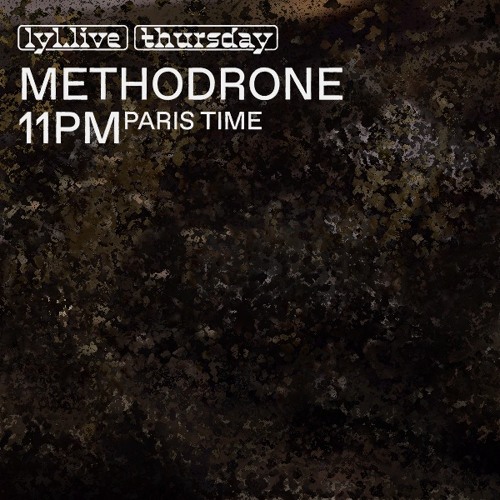 Methodrone (23.11.23) // Lyl Radio