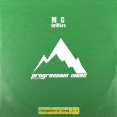 M_G  - Drifters [Progressive Vibes Light - PVM840L]