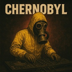 CHERNOBYL