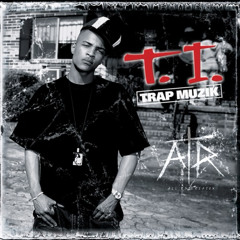 T.I. - 24's (All The Reason Remix)