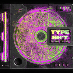 Type Sh*t (Ergosum Remix) x London Bridge (Sky Jitsu Mashup)