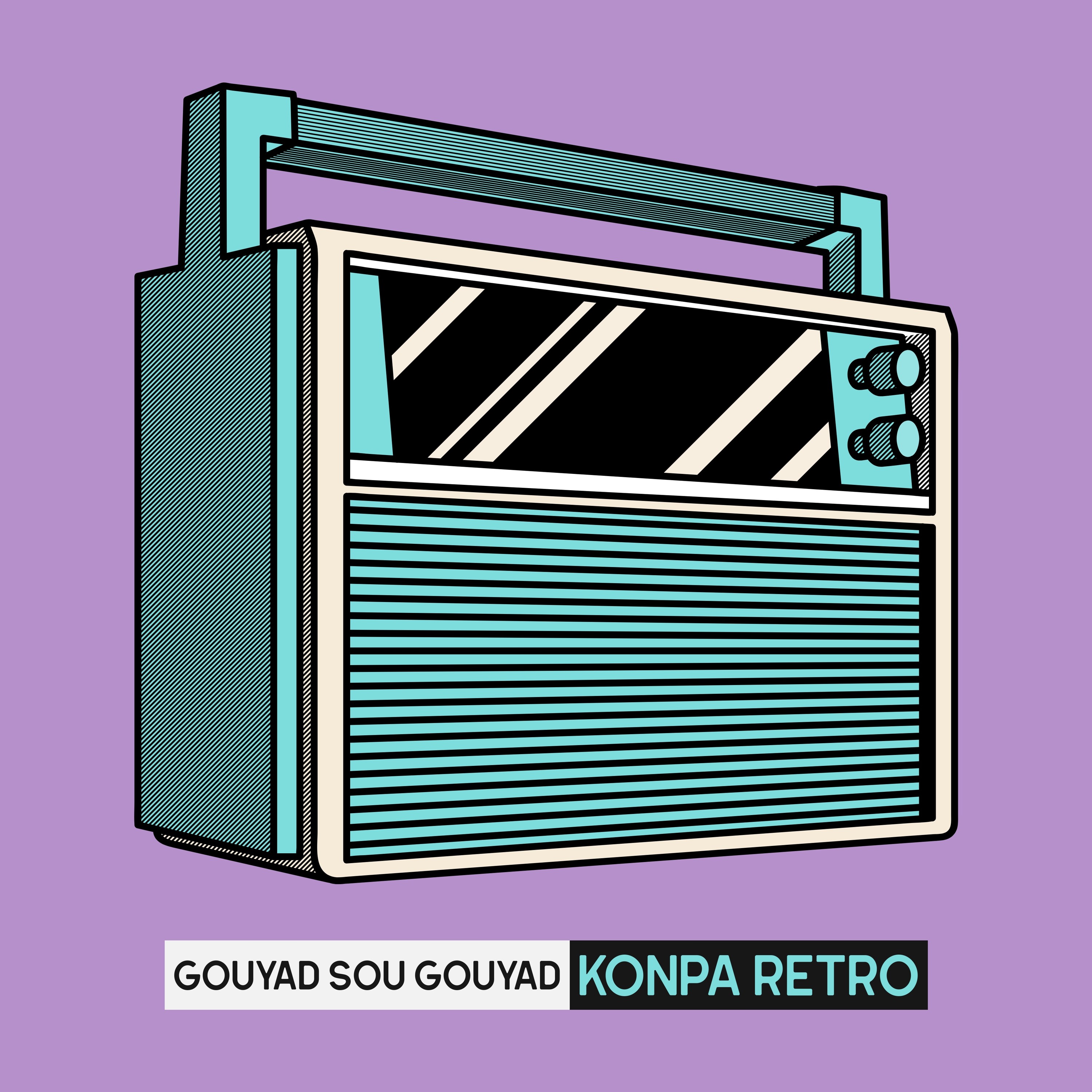 GOUYAD SOU GOUYAD KONPA RETRO