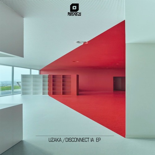 MNK068: Uzaka - Disconnect IA EP
