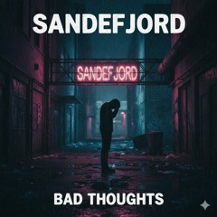 Bad Thoughts