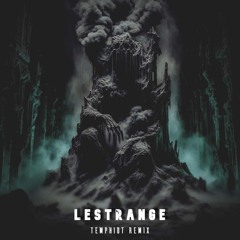 BELLATRXX - LESTRANGE [TEMPHIOT REMIX] [FREE BUY]