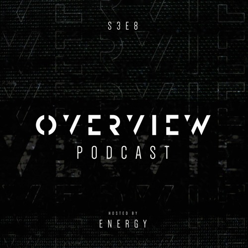Overview Podcast S3E8