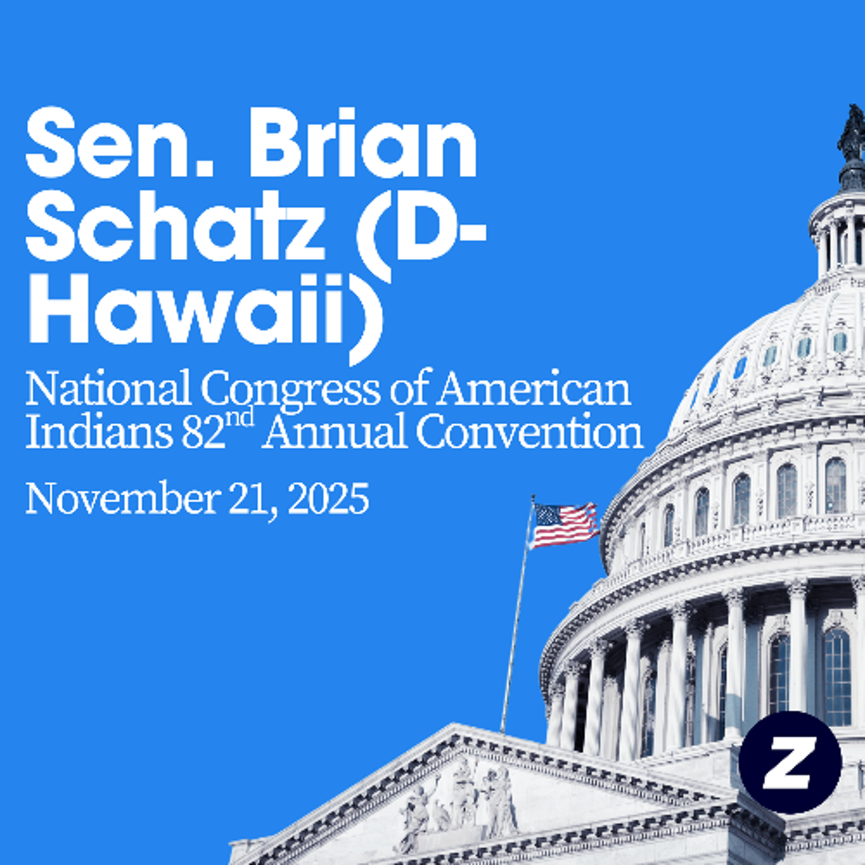 Sen. Brian Schatz (D-Hawaii) at National Congress of American Indians episode artwork