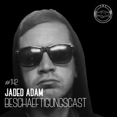 BeschäftigungsCast #142 Jaded Adam