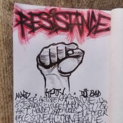 MAS x Dj BAD x KPTN - RESISTANCE - Prod Oxydz