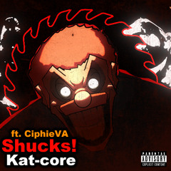 Jeffy's Infinite Irida - SHUCKS KAT-CORE (ft.‪CiphieVA‬ )