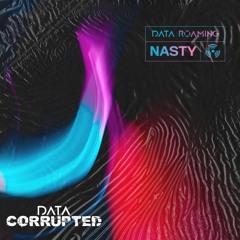 Nasty (Data Corrupted VIP)