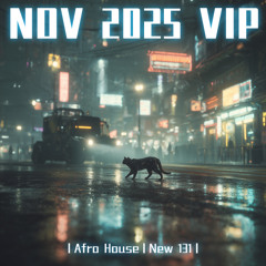 丨Afro House丨New 131丨🔥VOL.2026/12/11(FreeDownload)(Highlights) DJDXG