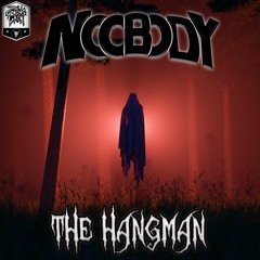 Noobody - The Hangman