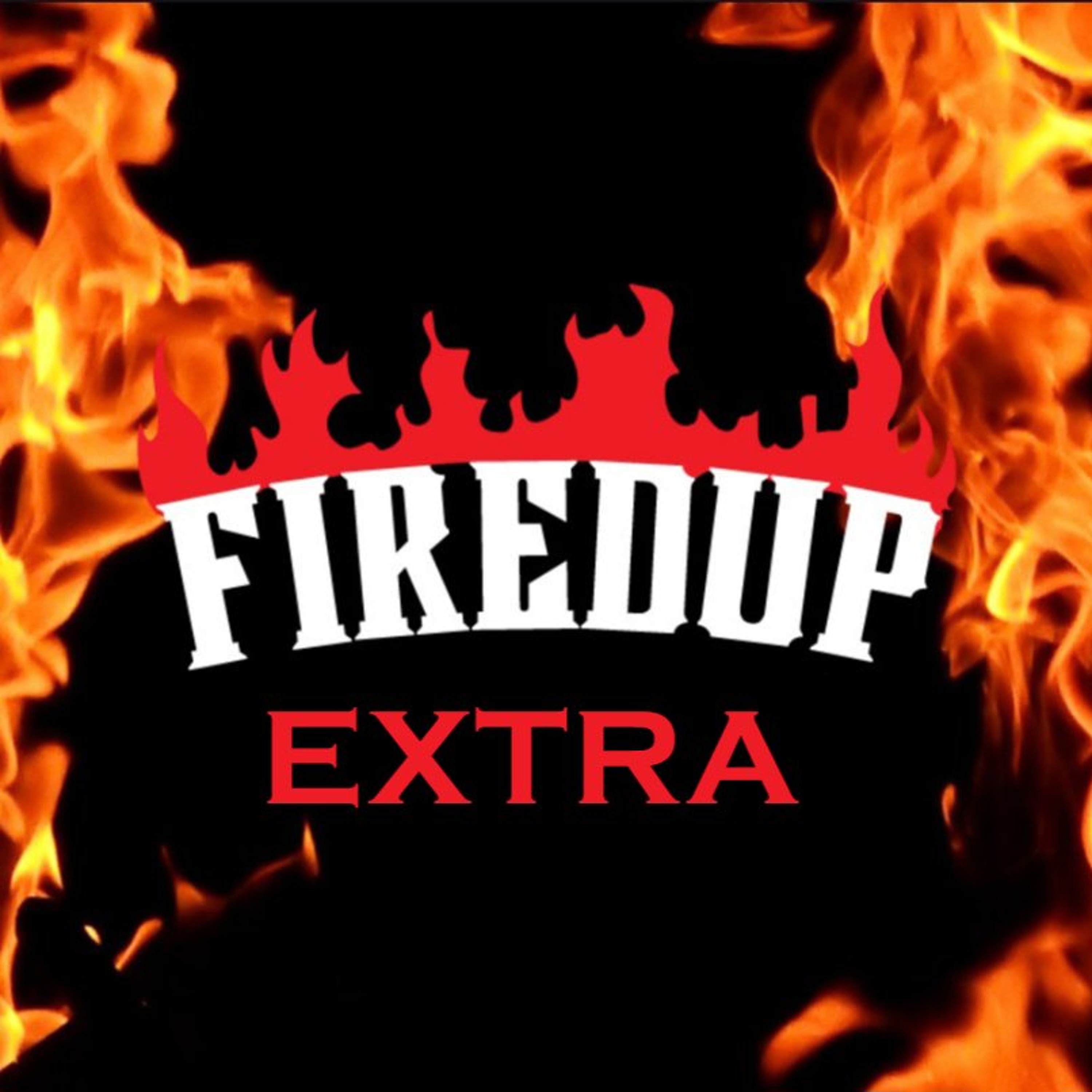 Monday, August 17:  FiredUp Extra episode artwork