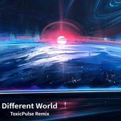 Alan Walker feat. Sofia Carson - Different World (ToxicPulse Remix Nightcore Extended)