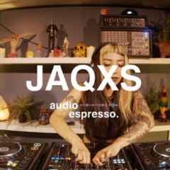 JAQXS - Audio Espresso DJ Set - The Music Company