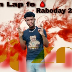 Men lap fe san 🩸Raboday 2021 By DJ Zoerich