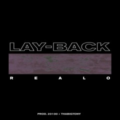 Lay-Back (prod. 20100 & thabigtony)