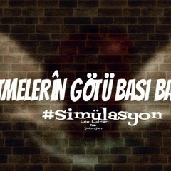 Leo Lidran & Şehinşah - Simülasyon (2015)
