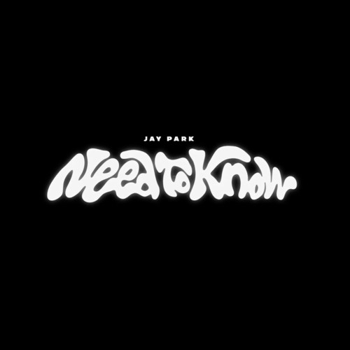 Jay Park - Need To Know (IG Intro)