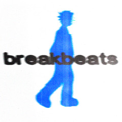 Breakbeats - s0fia