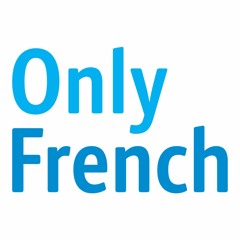 OnlyFrench Podcast #1 - Mass Destruct!on