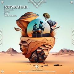 DJ Phellix - Nowbahar Feat. Amir Sheykh (Cafe De Anatolia)