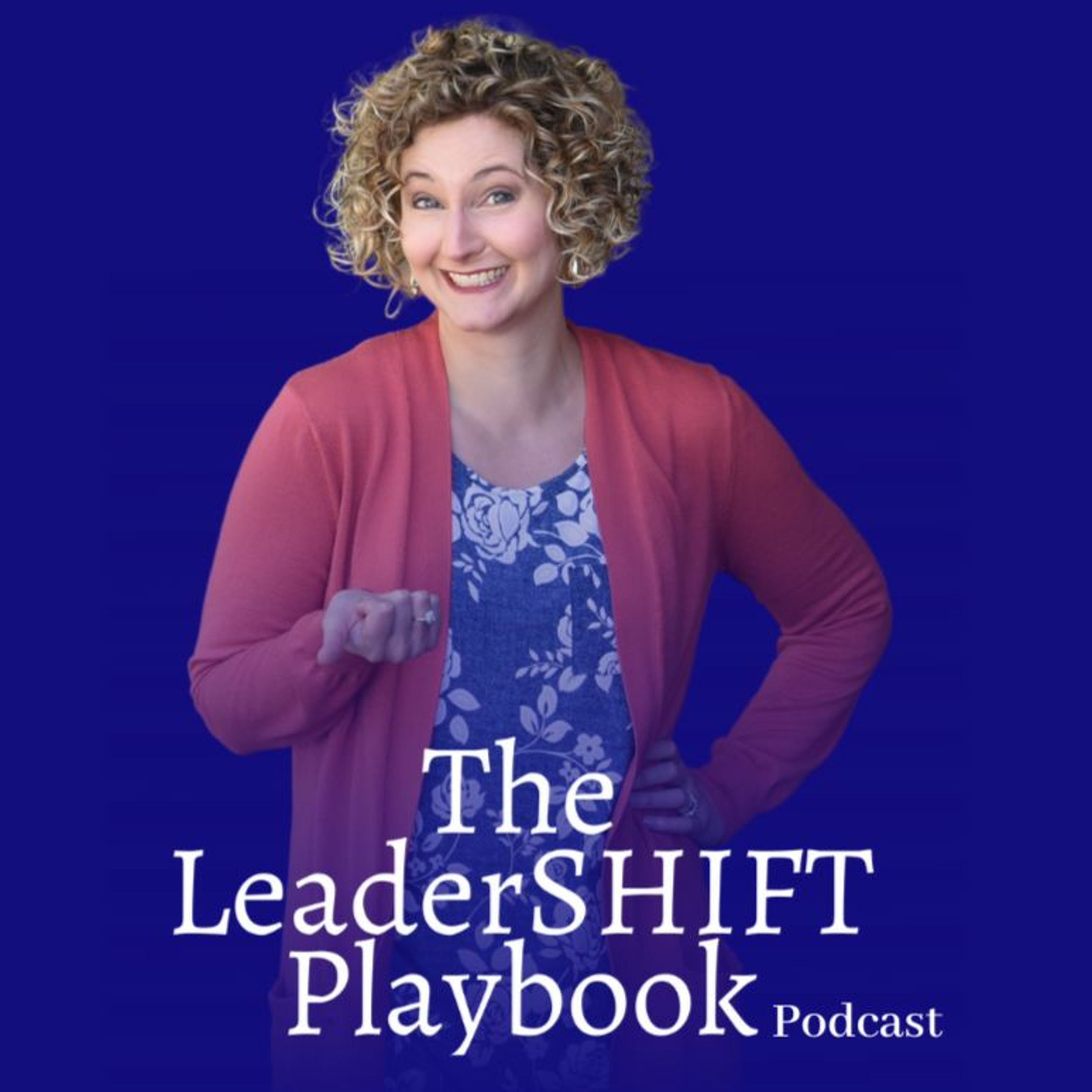 The LeaderSHIFT Playbook