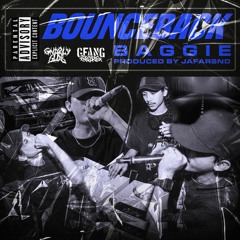 BOUNCEBACK w/ BAGGIE