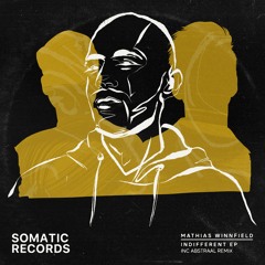 Premiere: Mathias Winnfield - Indifferent (Abstraal Dark Power Version) [Somatic]