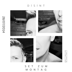 Disint - set zum Montag 28.7.2014