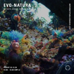 IPR | evo-natura with xato, KAVARI, Sangam & Waller ― 25 December 2020