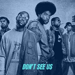 THE ROOTS - DON'T SEE US (Remix)