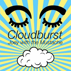 Cloudburst | Deep House and Melodic Techno Mixtape